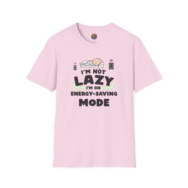 "I'm Not Lazy I'm on Energy-Saving Mode" Unisex Softstyle T-Shirt - Image 13