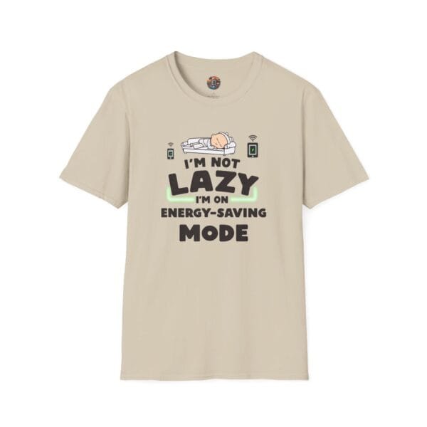 "I'm Not Lazy I'm on Energy-Saving Mode" Unisex Softstyle T-Shirt - Image 11