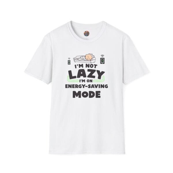 "I'm Not Lazy I'm on Energy-Saving Mode" Unisex Softstyle T-Shirt - Image 7